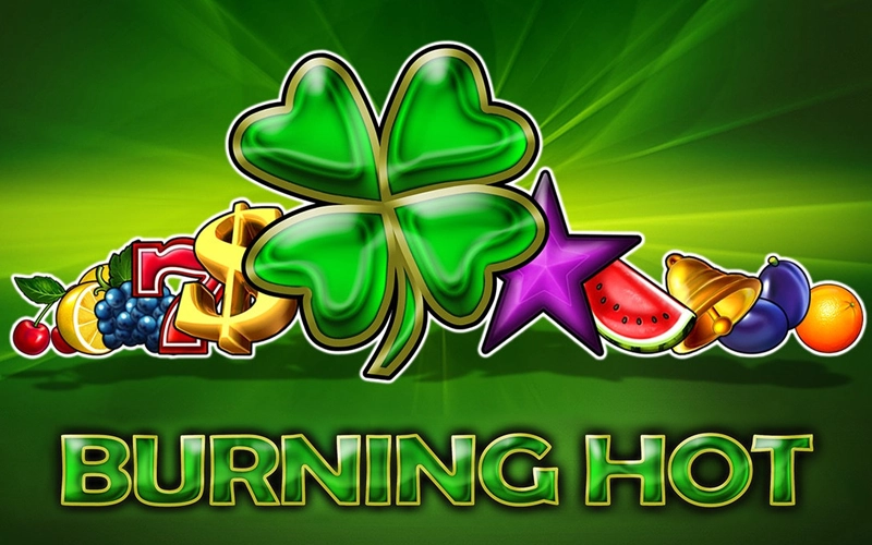 Ressentez la vraie chaleur dans Burning Hot au Win Unique Casino.