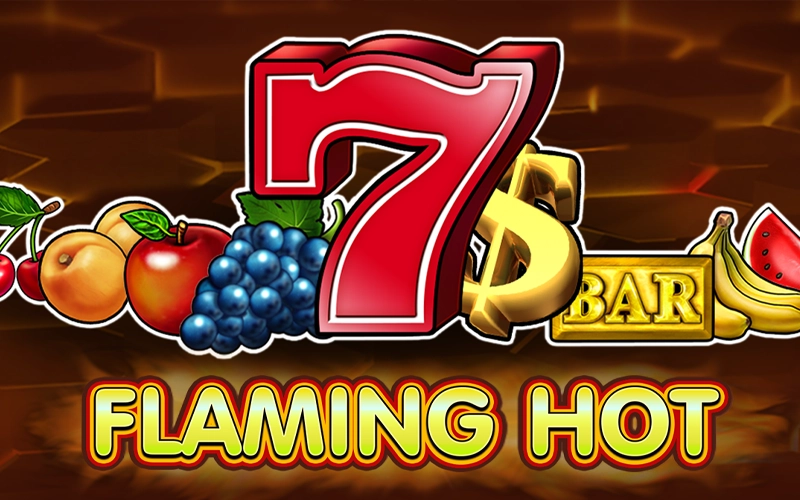 Faites chauffer le jeu dans Flaming Hot au Win Unique Casino.
