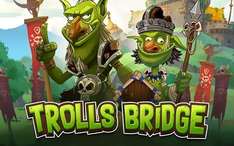 Essayez de traverser le pont des trolls dans Trolls Bridge au Win Unique Casino.